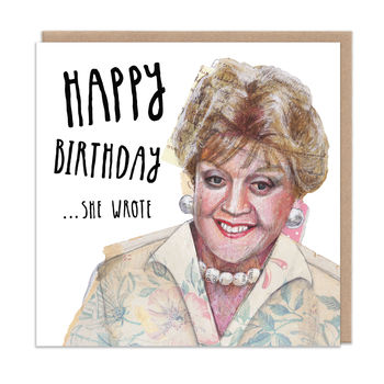 Happy Birthday… She Wrote Angela Lansbury Card, 2 of 2