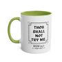 Thou Shall Not Try Me Coffee Mug For Mum, thumbnail 6 of 8
