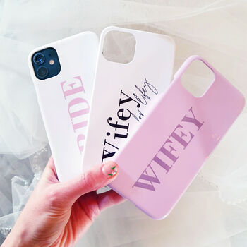 Wifey For Lifey Glossy Wedding Phone Case, 6 of 7