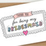 Thank You For Being My Bridesmaid Card, thumbnail 2 of 3