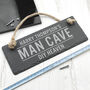 Personalised Dad's Slate Man Cave Sign, thumbnail 3 of 5