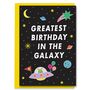 Cute Space Birthday Card Greatest Birthday In Galaxy, thumbnail 1 of 3