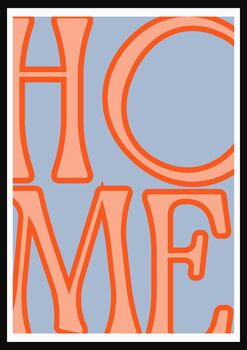 Home Wall Art Print, Bold Typography Poster, Colourful Wall Decor, Unframed, 11 of 11