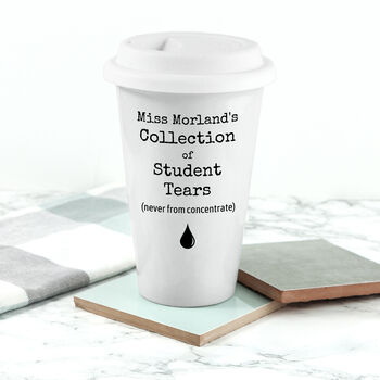 Personalised Student Tears Teacher's Eco Cup, 5 of 7