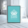 'Drama Queen' Poster, thumbnail 1 of 10