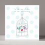 Personalised Love Birds Anniversary Engagement Card, thumbnail 1 of 4