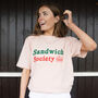 Sandwich Society Women's Slogan T Shirt, thumbnail 1 of 3