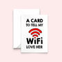 Funny Wi Fi Card For Wife, thumbnail 2 of 3