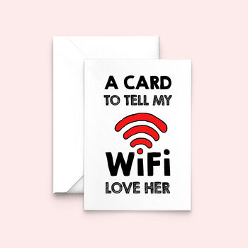 Funny Wi Fi Card For Wife, 2 of 3