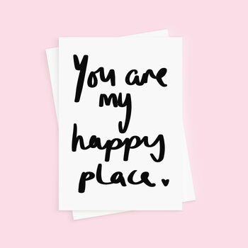 You Are My Happy Place Valentines Day Card, 4 of 4