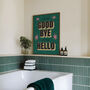 Hello Goodbye Print, thumbnail 8 of 11