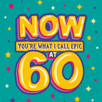 Funny 60th Epic Milestone Birthday Card, 2 of 4