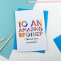 Amazing Brother Personalised Card, thumbnail 2 of 2