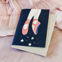 Ballet Shoes Greetings Card, thumbnail 2 of 5