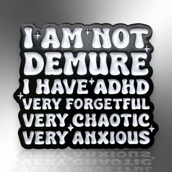 I Have Adhd Enamel Lapel Pin Badge, Adhd Awareness Brooch, Neurodivergent And Autism Gifts, 3 of 8
