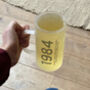 Birth Year And Message Personalised Glass Beer Glass, thumbnail 2 of 5