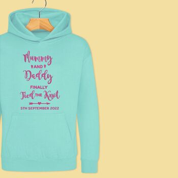 'Mummy And Daddy Finally Tied The Knot' Boys/Girls Wedding Hoodie, 6 of 12