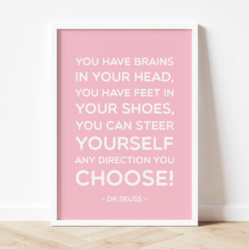 Dr Seuss 'You Have Brains' Quote Print, 7 of 12