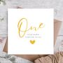 One Year Down Forever To Go Anniversary Card, thumbnail 1 of 3