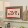 Please Leave By 9pm Print, thumbnail 1 of 5