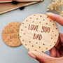 Personalised Wooden Love You Dad Coaster, Fathers Day, thumbnail 1 of 5