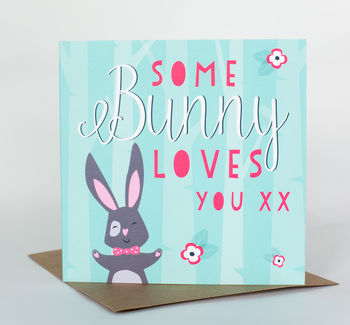 Some Bunny Loves You Card, 2 of 3