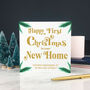 Personalised First Christmas In Your New Home Card, thumbnail 3 of 4