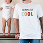 Matching Dad And Son T Shirts Gift, thumbnail 7 of 12