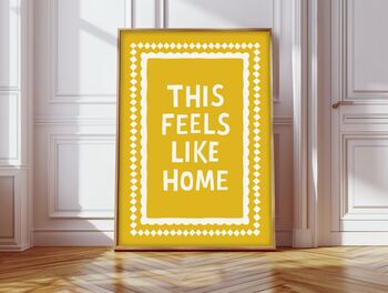 This Feels Like Home Print, 6 of 10
