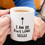 'I Am An Awesome Uncle' Mug, thumbnail 4 of 7