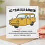 40th Birthday Card '40 Year Old Banger', thumbnail 1 of 2