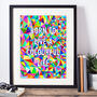 Born To Be Colourful Graphic Art Print, thumbnail 2 of 3