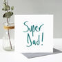Super Dad Father's Day Card, thumbnail 1 of 6