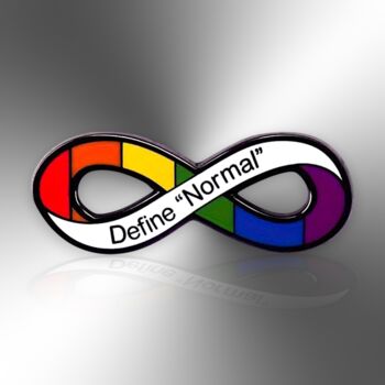 Define Normal, Autism, Adhd, Neurodivergent, Rainbow Infinity Lemniscate Enamel Lapel Pin Badge, 3 of 8