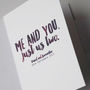 Me And You Romantic Valentine's Card, thumbnail 2 of 3