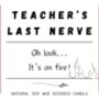 Funny End Of Year Teacher Candle Gift, Teacher's Last Nerve Is On Fire, thumbnail 10 of 10