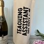 Personalised Teaching Assistant Off Duty Bottle Bag, thumbnail 2 of 5