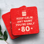 Personalised Mug 'Keep Calm 80th Birthday', thumbnail 4 of 6
