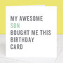 Personalised From Your Son Birthday Card, thumbnail 4 of 4