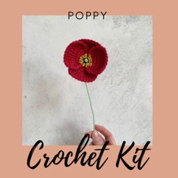 Poppy Flower Diy Crochet Kit, 2 of 3