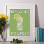 'Surely It's Gin O'clock' Print, thumbnail 1 of 2