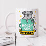 Personalised Mug 'Koala Tea Brother', thumbnail 1 of 3