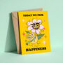 Today We Pick Happiness Greeting Card, thumbnail 1 of 3