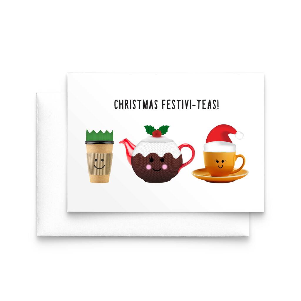 'Festivi Teas' Funny Tea Christmas Card By Of Life & Lemons