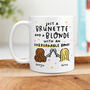 Brunette And A Blonde With An Unbreakable Bond Mug, thumbnail 1 of 4