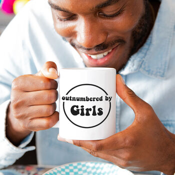 'Outnumbered By Girls' Mug For Dad, 4 of 9