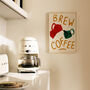 Brew Coffee Hand Painted Kitchen Wall Art Print, thumbnail 4 of 7