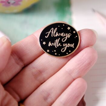 Always With You Enamel Pin Badge, 2 of 10