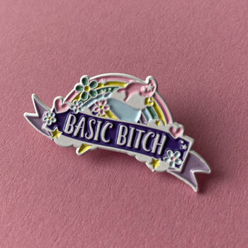 Basic Bitch Enamel Pin, 3 of 5