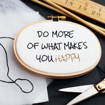 Do More Of What Makes You Happy Embroidery Kit, 2 of 5